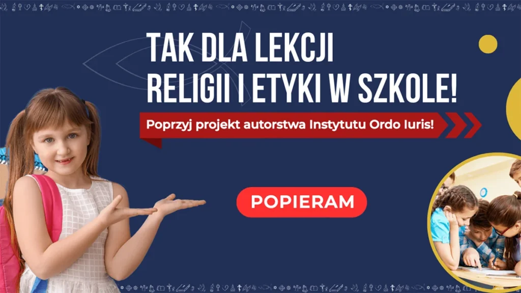 Religia albo etyka w szkole! Poprzyj projekt ustawy!